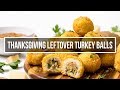 Thanksgiving Leftover Turkey Balls