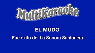 El Mudo - Multikaraoke - Fue Éxito de La Sonora Santanera