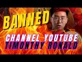 WOW ❗❗❗ CHANNEL TIMONTHY RONALD DI BANNED YOUTUBE !!??!! 2 JAM YANG LALU !!!