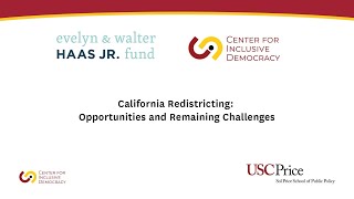 Highlights: California Redistricting: Opportunities and Remaining Challenges