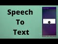 Speech To Text in Android | Java  | Android Studio Tutorial - Quick + Easy