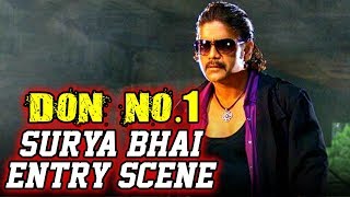 Don No.1 (Don) | Surya Bhai Entry Scene | नागार्जुन की एक्शन डायलॉग हिंदी