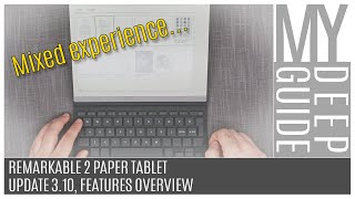 Remarkable 2 Paper Tablet: Update 3.10 Features Overview, a Mixed Experience