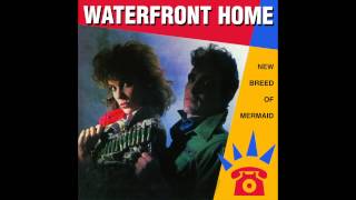 Waterfront Home  - Dancin In Heaven