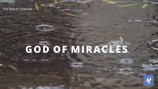 Prayer for Miracle | God Heals the Unproductive Waters | Daily Prayers | Prayer Channel (Day 248)