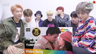 bts reaction to Hum Yaar Hain Tumhare song l bts reaction old indian song l