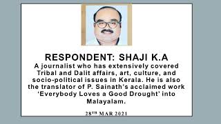 T M Yesudasan's Respondent Shaji K  A