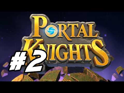 Portal Knights – 2 – "Dusty Junction"