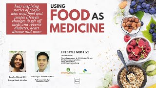 Using Food as Medicine