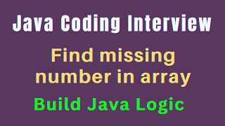 Java Coding Interview | Find missing number in array in java (Hindi) | How to find missing number
