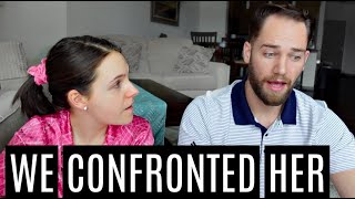 VLOG: we confronted the woman who has been complaining about us...