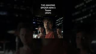 The Amazing Spider-Man 3 Teaser Trailer #marvel | TeaserPRO's Concept Version