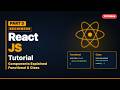 React JS Tutorial for Beginners Part 3 | Components Explained – Functional & Class