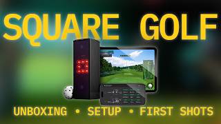 Square Golf Launch Monitor & Golf Simulator - Unboxing, Setup, & Full Review