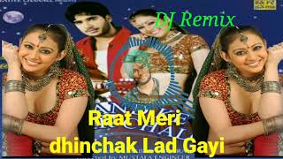 Dj Remix song.Raat Meri Dhinchuk lad Gayi Dj song Chand Ke Paar Chalo movie song