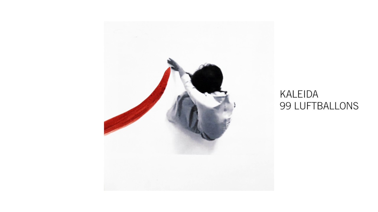 Nena 99 Luftballons Kaleida Cover Indie Shuffle