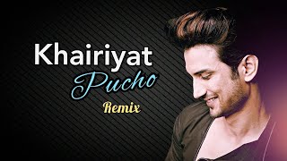 Khairiyat | Remix | Chhichhore | Arijit Singh | Sushant, Shraddha | Dj SR Jehanabad