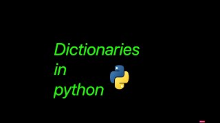 #8 Dictionaries in python | python for beginners | python tutorial