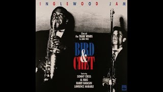 INGLEWOOD JAM, Live1952 Bird \u0026 Chet Vinyl HQ Sound Full Album