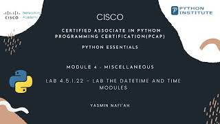 Python Essentials 2 || CISCO || LAB 4.5.1.22 LAB The datetime and time modules