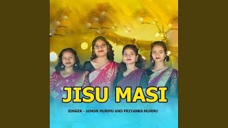 Jisu Masi (Santhali Song)