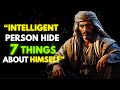 AN INTELLIGENT PERSON NEVER SHARE THESE 7 THINGS WITH OTHERS (Intelligence in Islam)