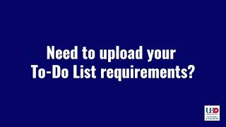 How to upload documents on your To-Do List (myUHD portal)