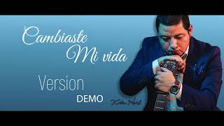 Kristian Michel-Cambiaste mi Vida-Version Demo