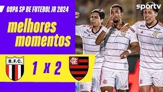 BOTAFOGO-SP 1 X 2 FLAMENGO  | MELHORES MOMENTOS | COPA SÃO PAULO DE FUTEBOL JR 2024 | sportv