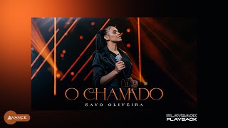 Sayo Oliveira - O Chamado (Playback Com Letra)