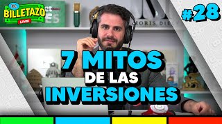 Mitos de las inversiones | El Billetazo