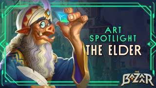 The Elder | The Bazaar | Art Spotlight #18