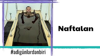 Adi günlərdən biri: Naftalan