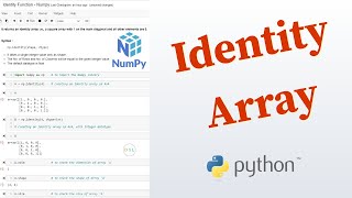 Python Numpy Tutorial - 9 ... Identity Array Function || np.identity( )