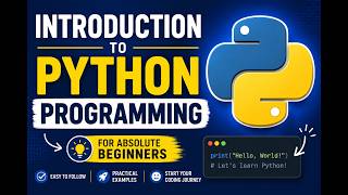 Learn Python Programming from Scratch | Beginner Friendly Tutorial (No Experience Needed!)