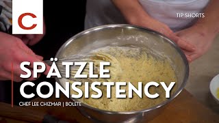 Spätzle Consistency | Chef Lee Chizmar | Tips #shorts