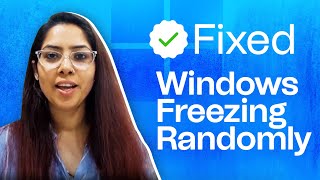 How To Fix Windows 10/11 Computer Keeps Freezing Randomly