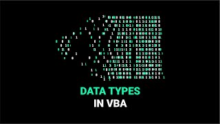 Exploring Data Types In VBA