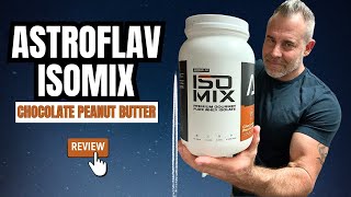 WHAT'S THE SCOOP?🍨AstroFlav ISOMIX-Whey Protein Isolate Review [CHOCOLATE PEANUT BUTTER]