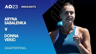 Aryna Sabalenka v Donna Vekic Highlights | Australian Open 2023 Quarterfinal