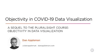 Objectivity in Covid-19 Data Visualization