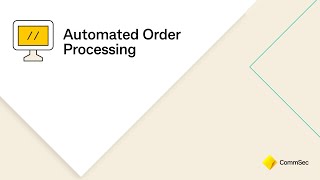 CommSec Learn: Automated Order Processing