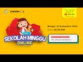 Ibadah Online Kingdom Kids Kelas Besar DPA GBI 20 September 2020