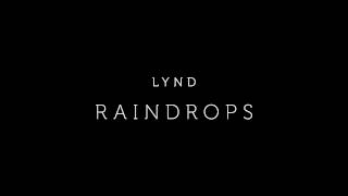 Lynd - Raindrops