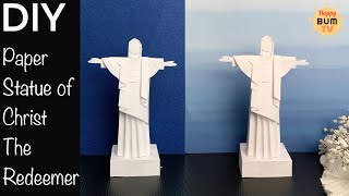 HOW TO MAKE CHRIST THE REDEEMER STATUE WITH PAPER I DIY PAPER LANDMARKS I DIY PAPER CRAFTS