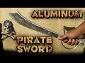 Casting A Pirate Sword Into Solid Aluminum From Start To Finish