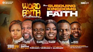 WORD FAITH CONFERENCE 3.0 || DAY 2