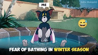 Fear of Bathing in Winter Season 😂 || Funny Memes ~ Edits MukeshG