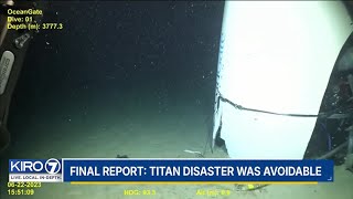 Final report says Titan submersible implosion was avoidable