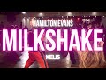 Kelis Milkshake | Hamilton Evans Choreography